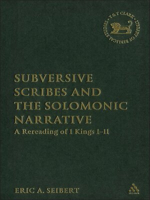 cover image of Subversive Scribes and the Solomonic Narrative